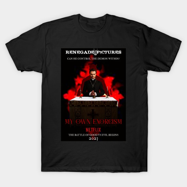 My Own Exorcism Movie Poster T-Shirt by TWO HORNS UP ART